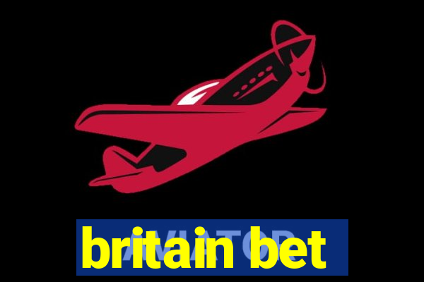 britain bet